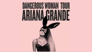 Ariana Grande Dangerous woman